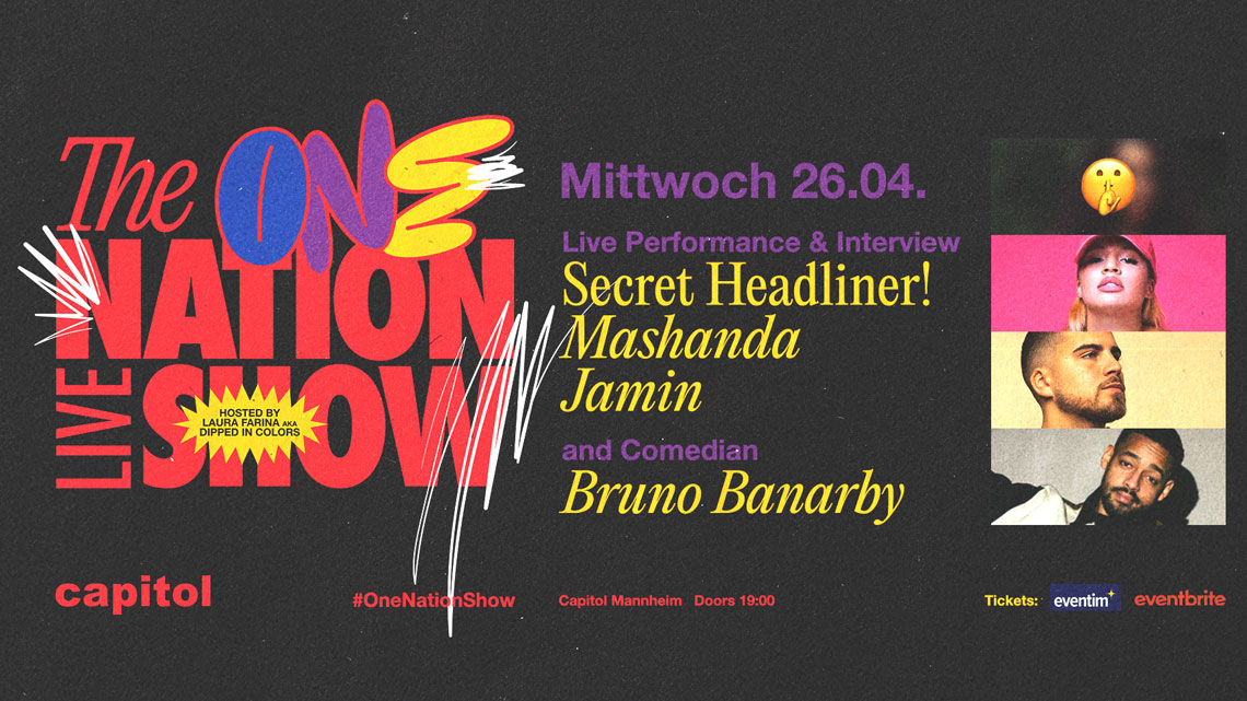 The One Nation Show am 26. April 2023 im Capitol Mannheim