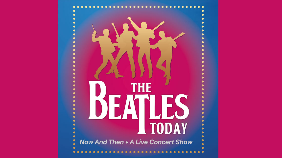 The Beatles Today am 22. Februar 2025 im Capitol Mannheim